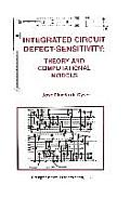 Integrated Circuit Defect-Sensitivity: Theory and Computational Models