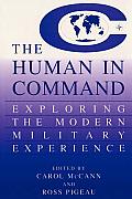 The Human in Command: Exploring the Modern Military Experience