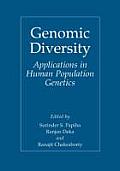Genomic Diversity: Applications in Human Population Genetics