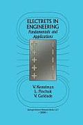 Electrets in Engineering: Fundamentals and Applications