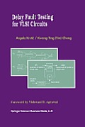 Delay Fault Testing for VLSI Circuits