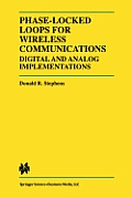 Phase-Locked Loops for Wireless Communications: Digital and Analog Implementation