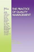 The Practice of Quality Management