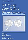 Vuv and Soft X-Ray Photoionization