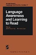 Language Awareness and Learning to Read