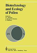 Biotechnology and Ecology of Pollen: Proceedings of the International Conference on the Biotechnology and Ecology of Pollen, 9-11 July, 1985, Universi
