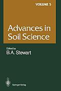 Advances in Soil Science: Volume 5