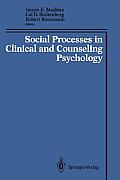 Social Processes in Clinical and Counseling Psychology