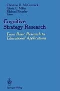 Cognitive Strategy Research: From Basic Research to Educational Applications