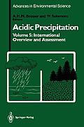 Acidic Precipitation: International Overview and Assessment