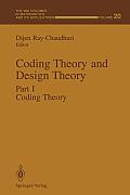 Coding Theory and Design Theory: Part I Coding Theory