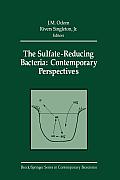 The Sulfate-Reducing Bacteria: Contemporary Perspectives