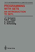 Programming with Sets: An Introduction to Setl