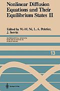 Nonlinear Diffusion Equations and Their Equilibrium States II: Proceedings of a Microprogram Held August 25-September 12, 1986