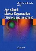 Age-Related Macular Degeneration Diagnosis and Treatment