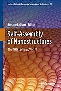 Self-Assembly of Nanostructures: The INFN Lectures, Vol. III