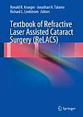 Textbook of Refractive Laser Assisted Cataract Surgery (Relacs)