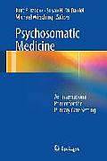Psychosomatic Medicine: An International Primer for the Primary Care Setting