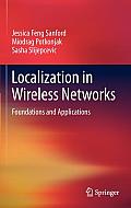 Localization in Wireless Networks: Foundations and Applications