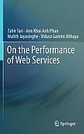 On the Performance of Web Services