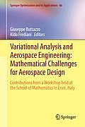 Variational Analysis and Aerospace Engineering: Mathematical Challenges for Aerospace Design: Contributions from a Workshop Held at the School of Math