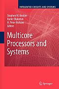 Multicore Processors and Systems