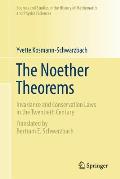 The Noether Theorems: Invariance and Conservation Laws in the Twentieth Century