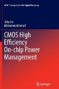 CMOS High Efficiency On-Chip Power Management