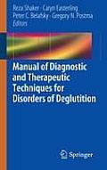 Manual of Diagnostic & Therapeutic Techniques for Disorders of Deglutition
