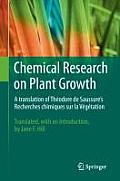 Chemical Research on Plant Growth: A Translation of Th?odore de Saussure's Recherches Chimiques Sur La V?g?tation by Jane F. Hill