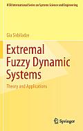 Extremal Fuzzy Dynamic Systems Theory & Applications