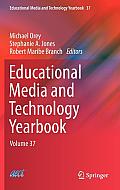 Educational Media and Technology Yearbook: Volume 37