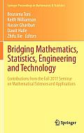 Bridging Mathematics, Statistics, Engineering and Technology: Contributions from the Fall 2011 Seminar on Mathematical Sciences and Applications