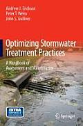 Optimizing Stormwater Treatment Practices: A Handbook of Assessment and Maintenance