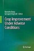 Crop Improvement Under Adverse Conditions