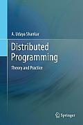 Distributed Programming: Theory and Practice