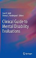 Clinical Guide to Mental Disability Evaluations