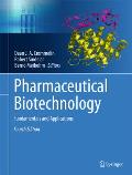 Pharmaceutical Biotechnology Fundamentals & Applications