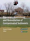 Processes, Assessment and Remediation of Contaminated Sediments