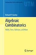 Algebraic Combinatorics Walks Trees Tableaux & More
