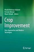 Crop Improvement: New Approaches and Modern Techniques