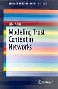 Modeling Trust Context in Networks