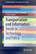 Transportation and Information: Trends in Technology and Policy