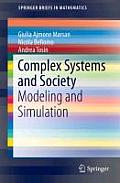 Complex Systems and Society: Modeling and Simulation