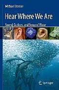 Hear Where We Are Sound Ecology & Sense of Place