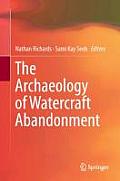 The Archaeology of Watercraft Abandonment