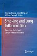 Smoking and Lung Inflammation: Basic, Pre-Clinical and Clinical Research Advances