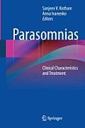 Parasomnias: Clinical Characteristics and Treatment