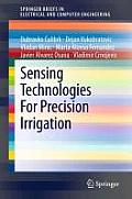 Sensing Technologies for Precision Irrigation