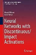 Neural Networks with Discontinuous/Impact Activations